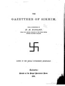 The Gazetteer of Sikhim with an Introduction by H.H. Risley